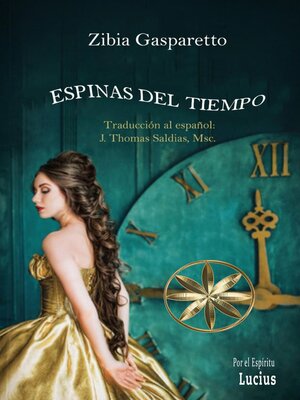 cover image of Espinas del Tiempo